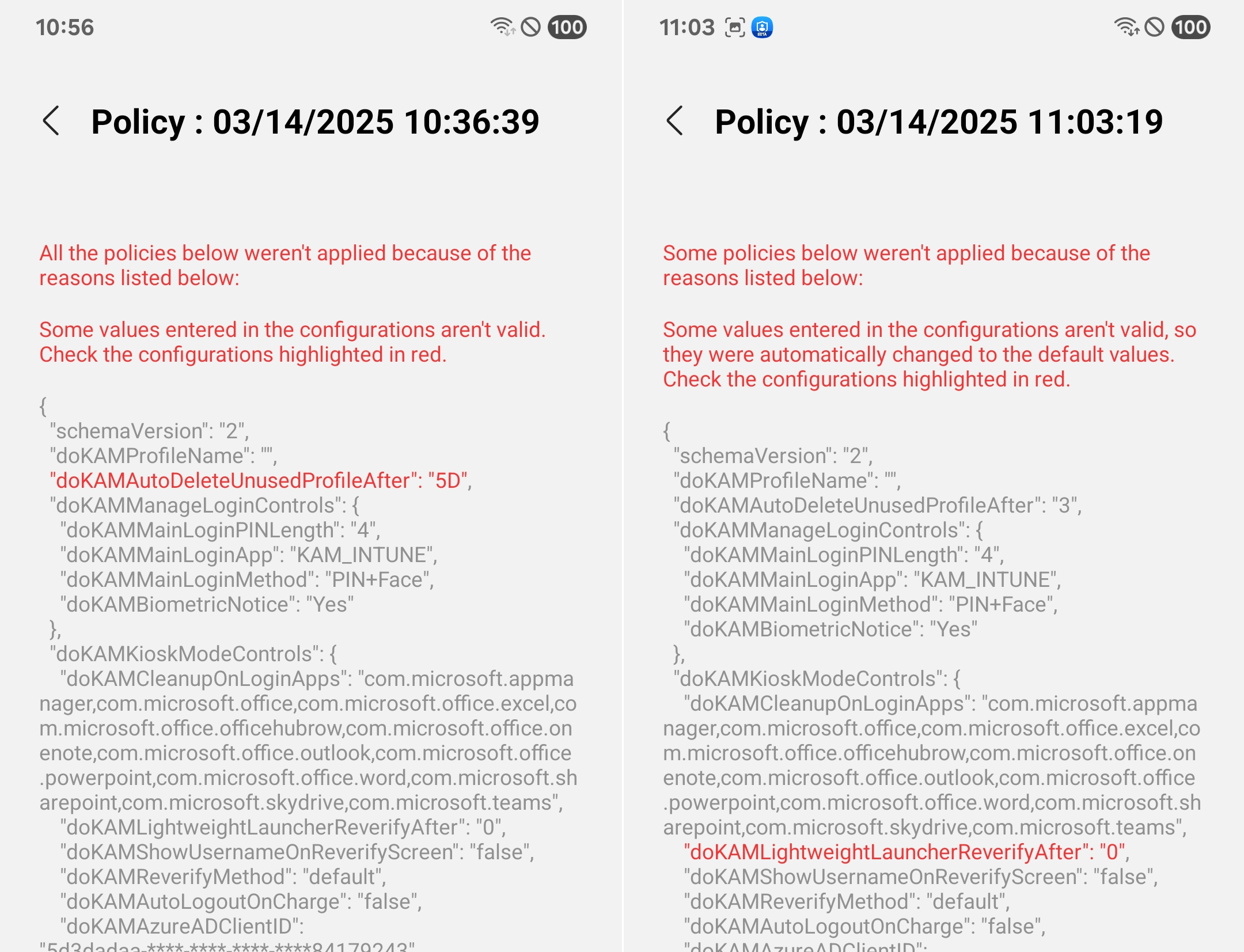 Invalid app policies are displayed on the app after tapping the screen.