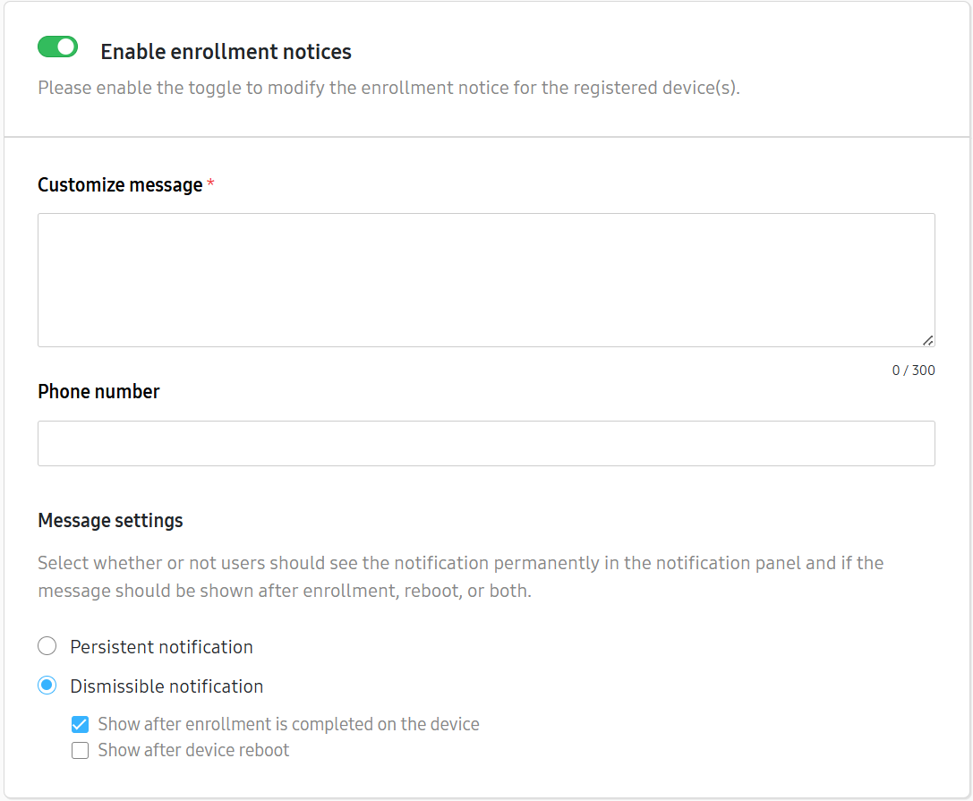 Enable enrollment notices.