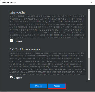 Agreeing to the Knox Manage Privacy Policy and End User License Agreement when enrolling with Windows Settings.