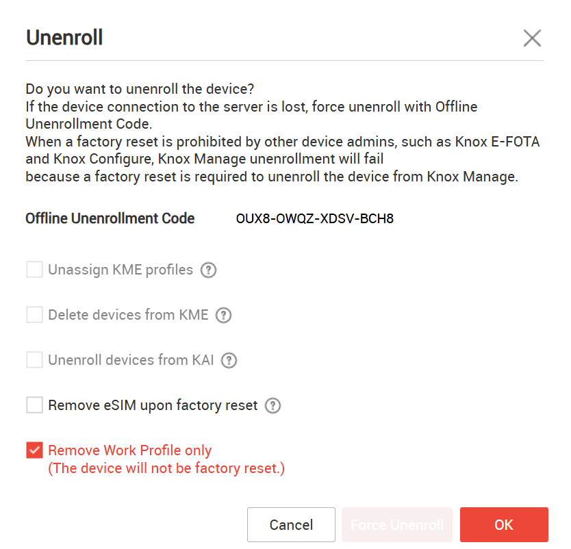 Unenroll dialogue in Knox Manage