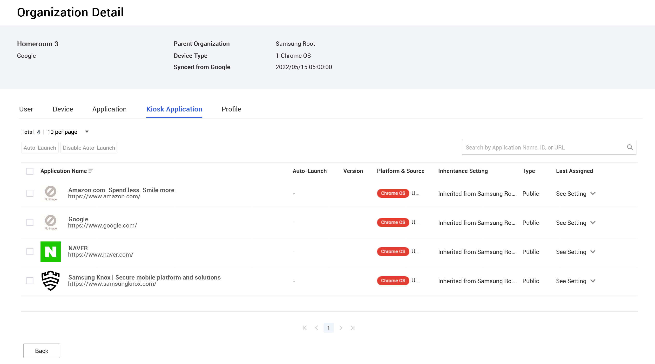 The available kiosk apps in an organization, shown on Kiosk Application tab on the Organization Details page.