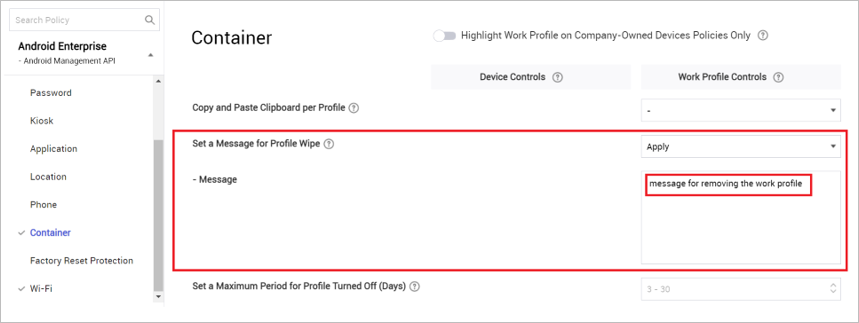 Set a message for profile wipe on AMAPI device